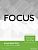 FOCUS. EXAM PRACTICE CAMBRIDGE ENGLISH FIRST